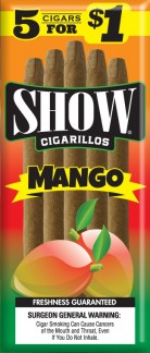 SHOW CIG MANGO 5/$1